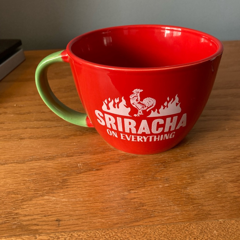 Sriracha on everything large Ramen bowl/coffee mug holds 24 ounces
